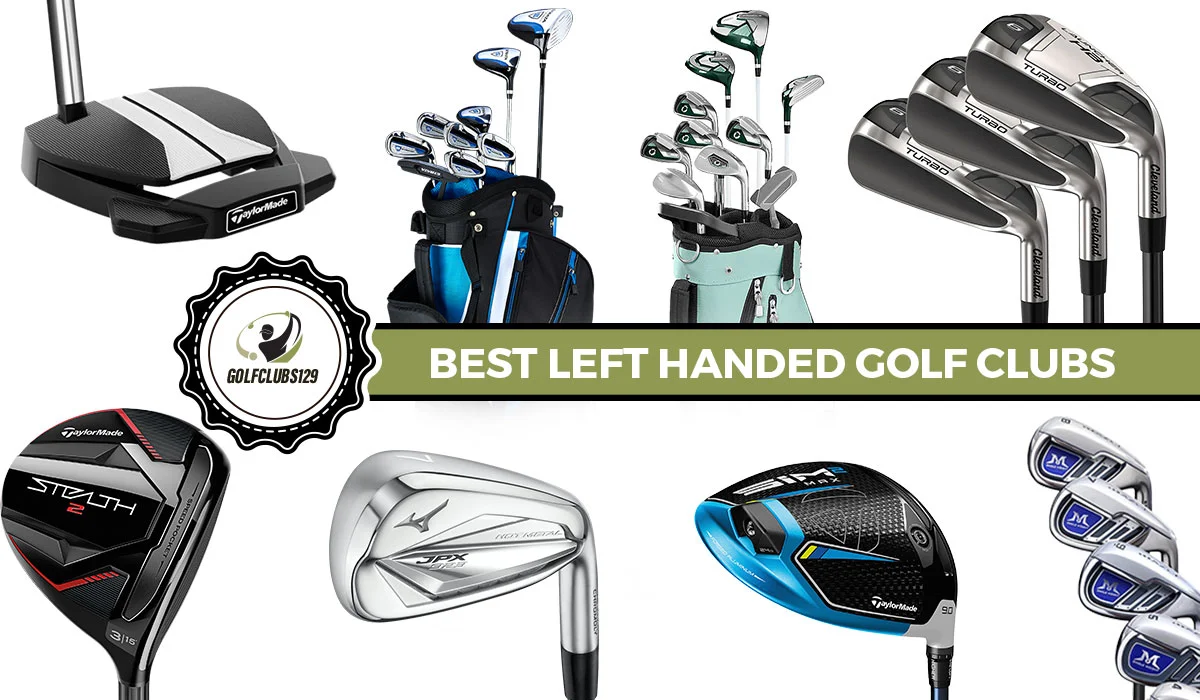 best left-handed golf clubs