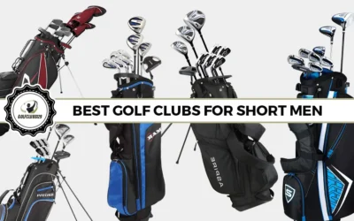 5 Best Golf Clubs For Short Men 2024 – Worth Buying