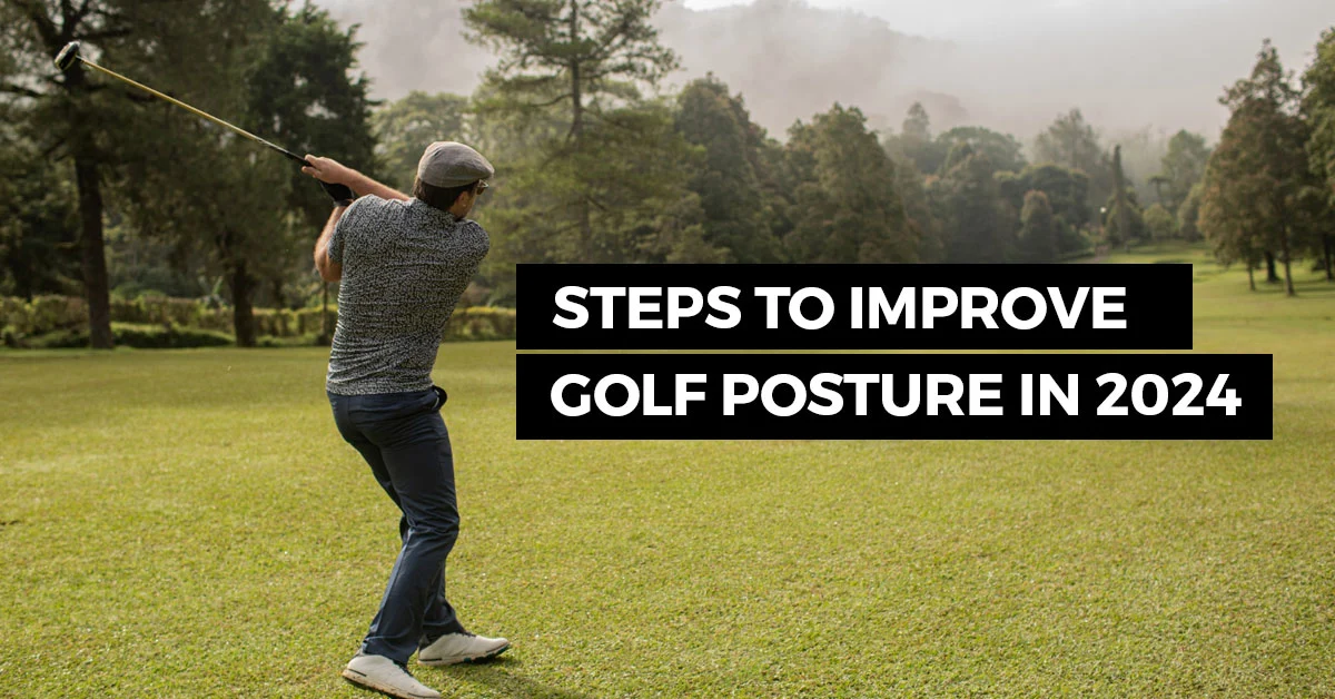 Golf Posture